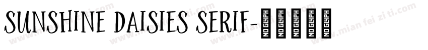 Sunshine Daisies Serif字体转换
